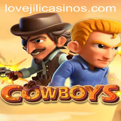 The Intriguing World of COWBOYS: Exploring LOVEJILI's Latest Game