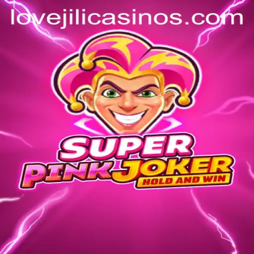 Exploring the Enchanting World of SuperPinkJoker: A Dive into LOVEJILI