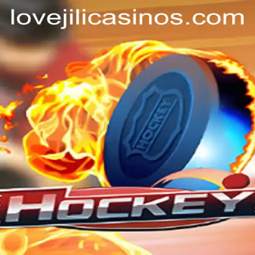 The Exciting World of Hockey and the Rise of LOVEJILI