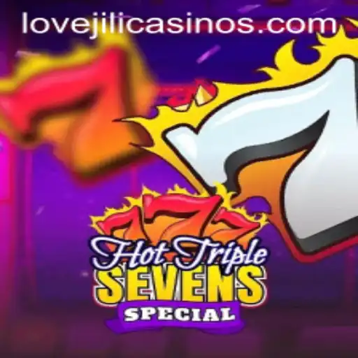 Exploring the Thrills of HotTripleSevensSpecial: Unveiling the Magic of LOVEJILI