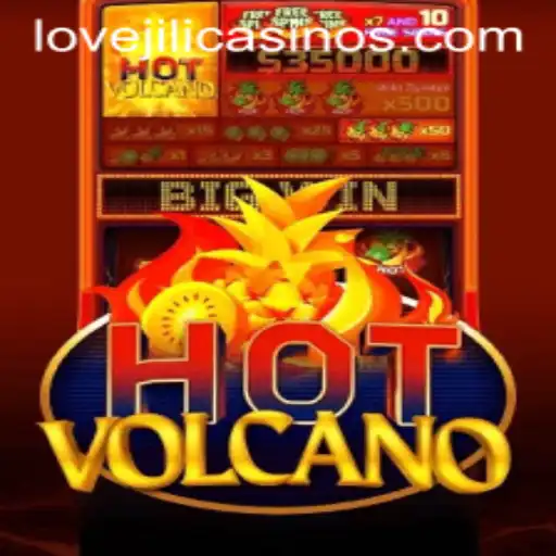 Exploring the Thrills of HotVolcano in the World of LOVEJILI