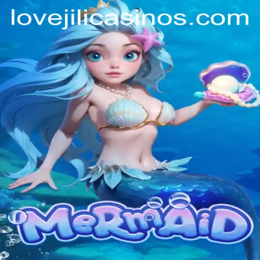 Immersive Adventure Awaits: Introducing the Game 'Mermaid' and the Alluring Keyword 'LOVEJILI'